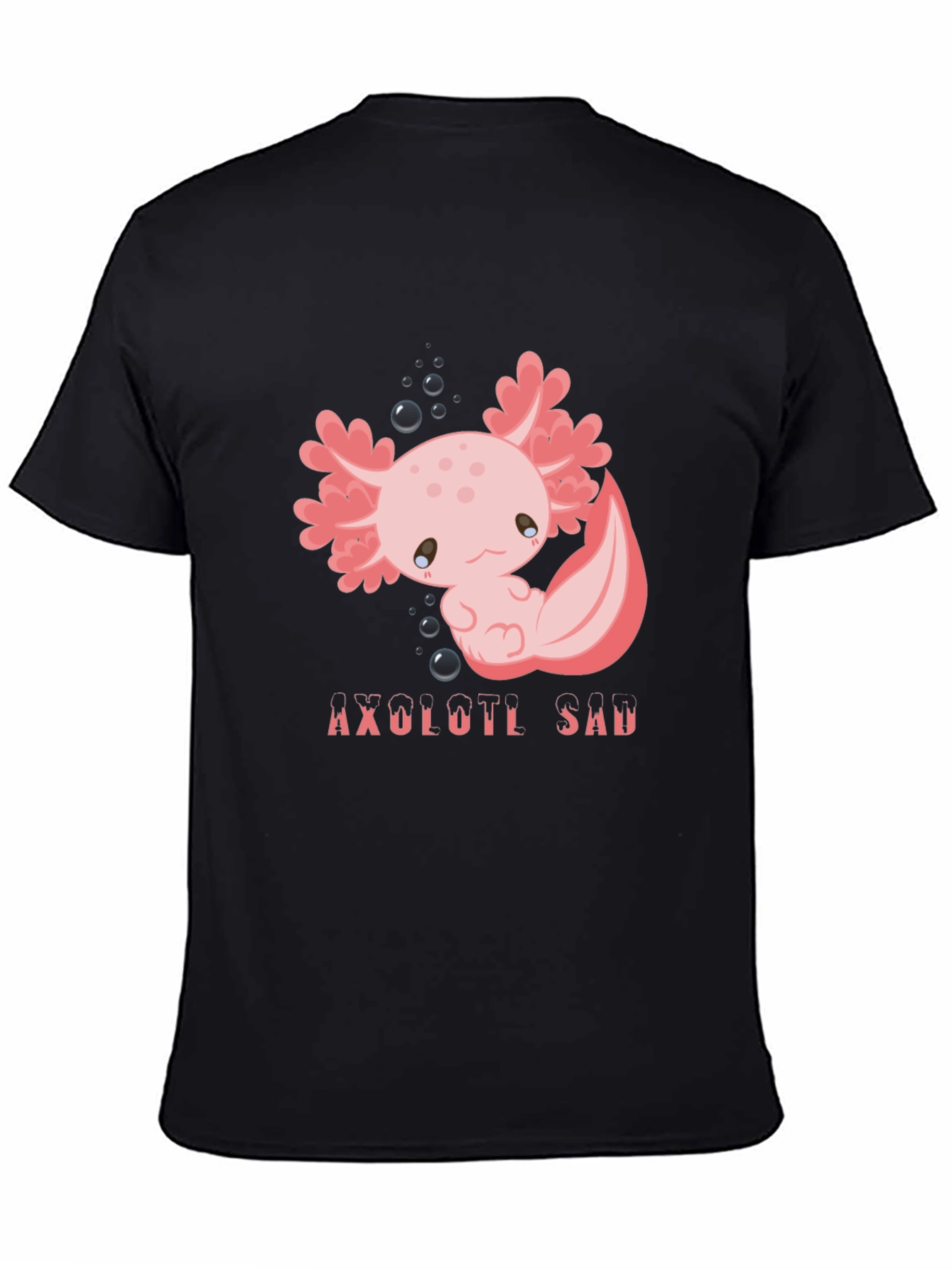 Axolotl Sad T-Shirt - Kawaii Graphic Tee