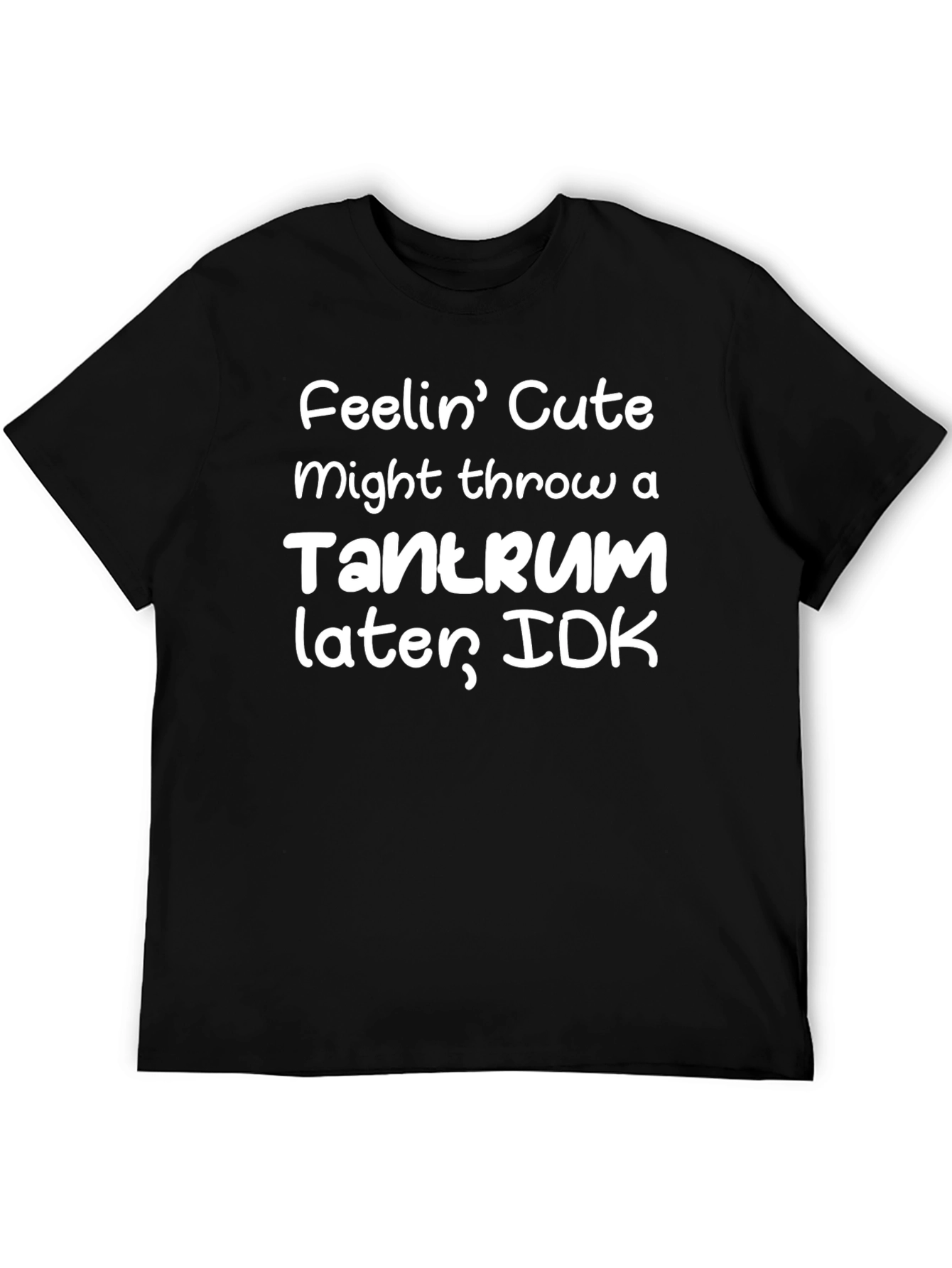 Cute Tantrum Black T-Shirt