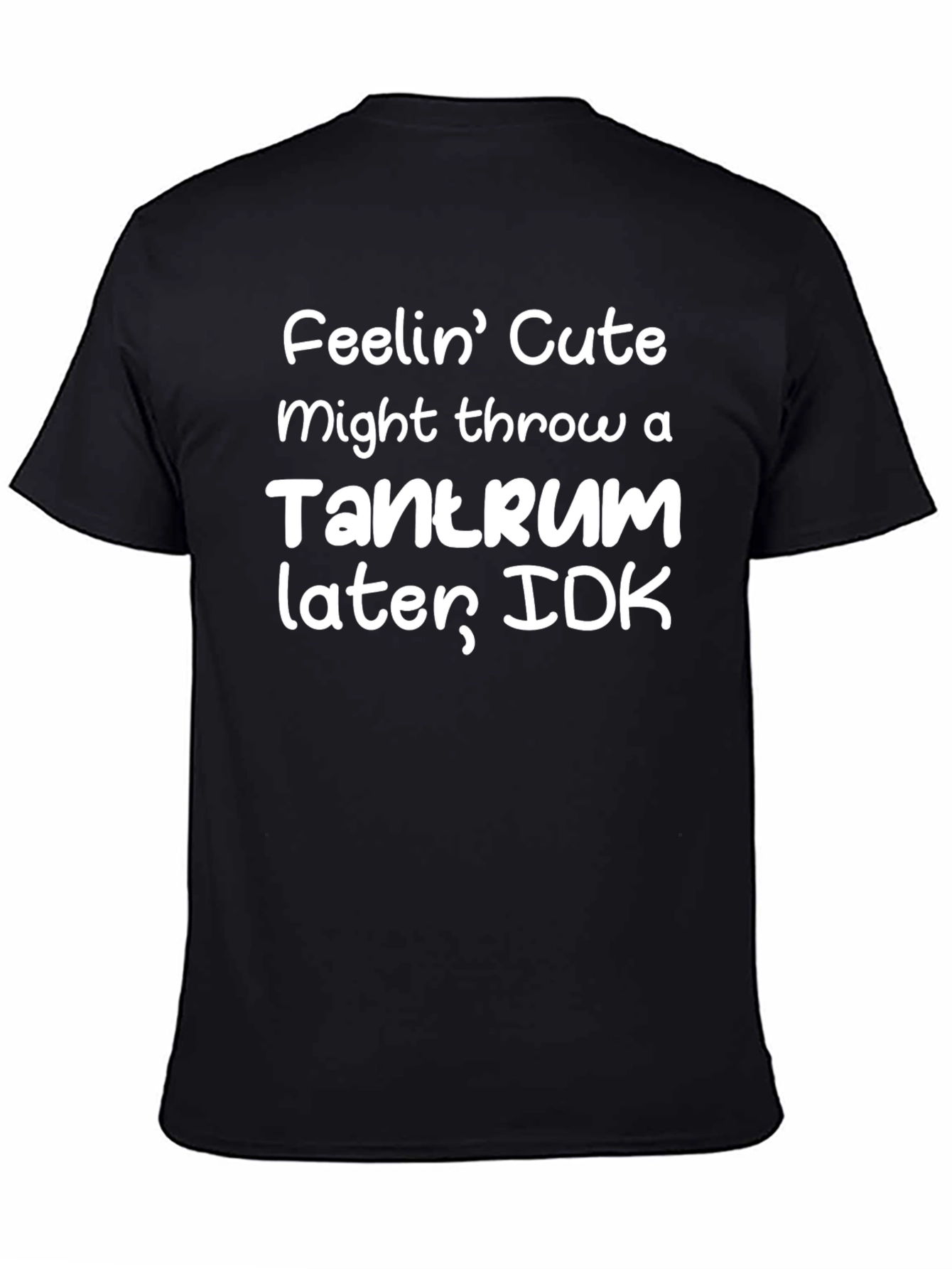 Cute Tantrum Black T-Shirt