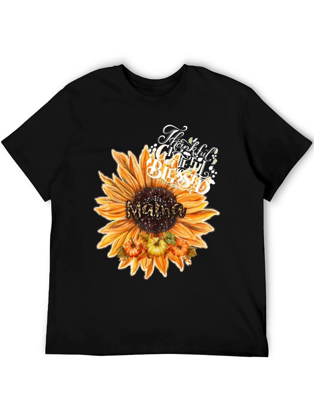 Mama Sunflower Thanksgiving Blessed T-Shirt