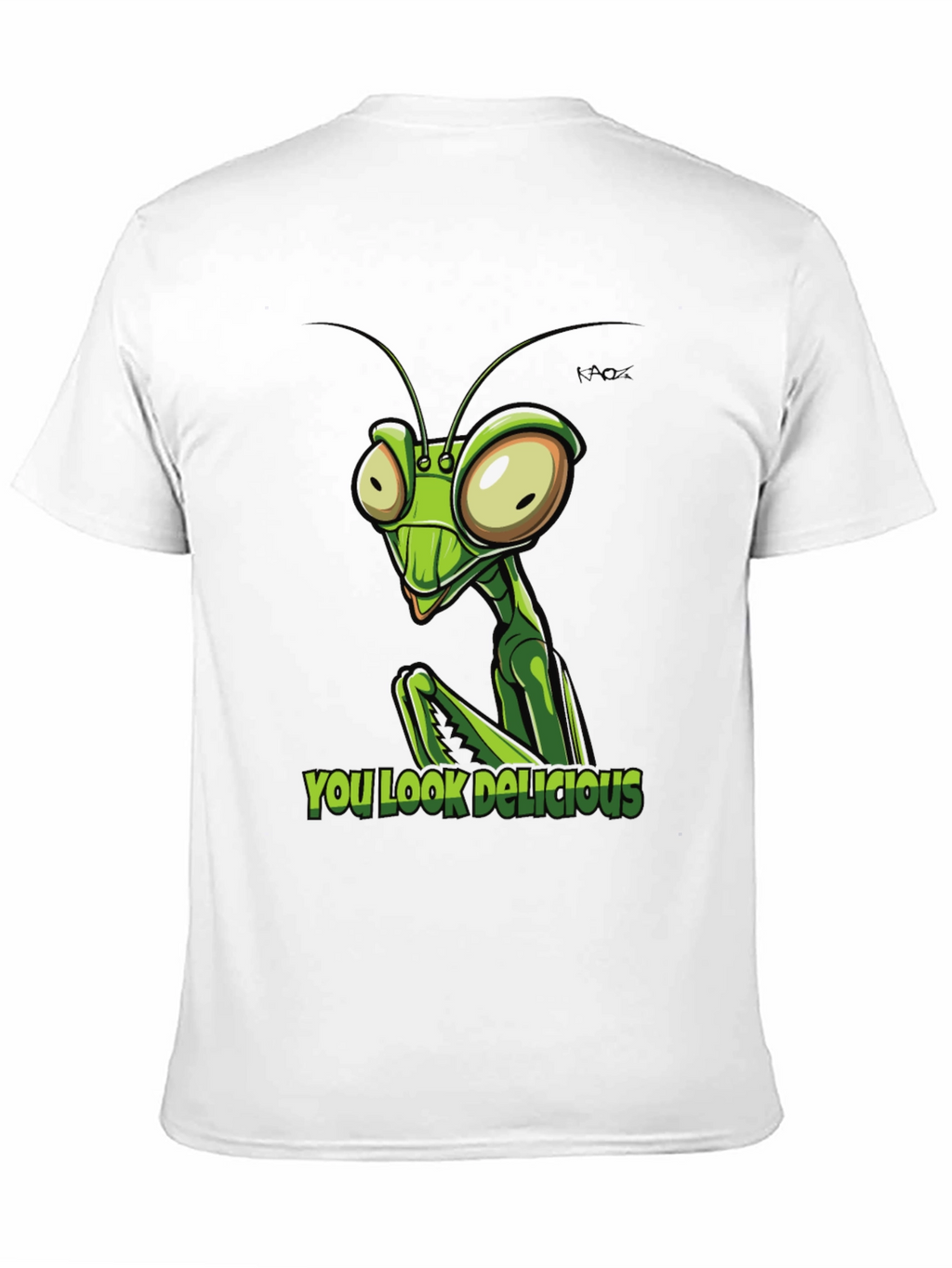 Praying Mantis You Look Delicious Graphic Tee