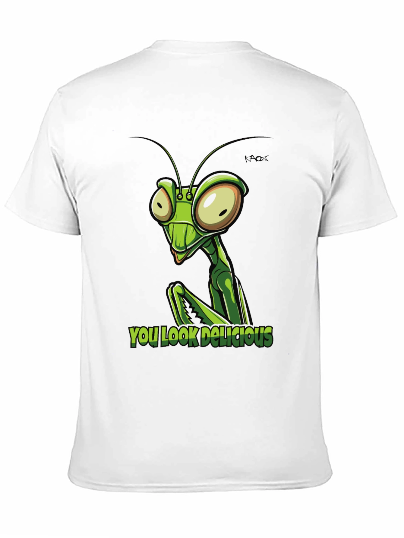 Praying Mantis You Look Delicious Graphic Tee