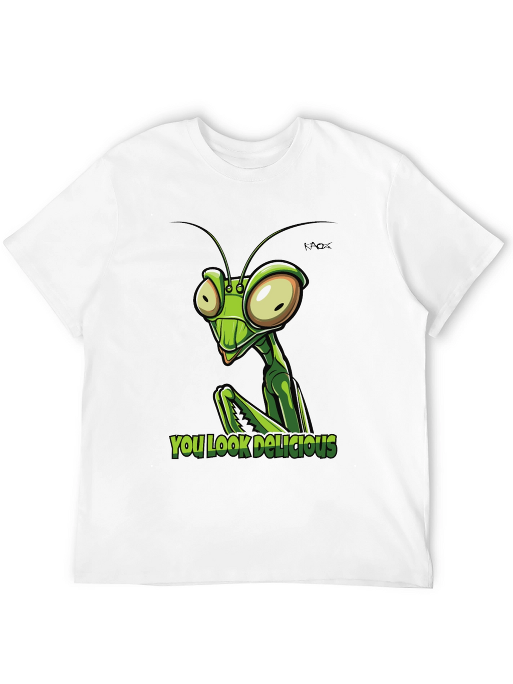 Praying Mantis You Look Delicious Graphic Tee