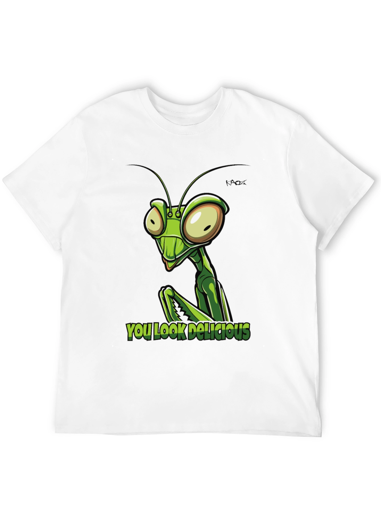 Praying Mantis You Look Delicious Graphic Tee