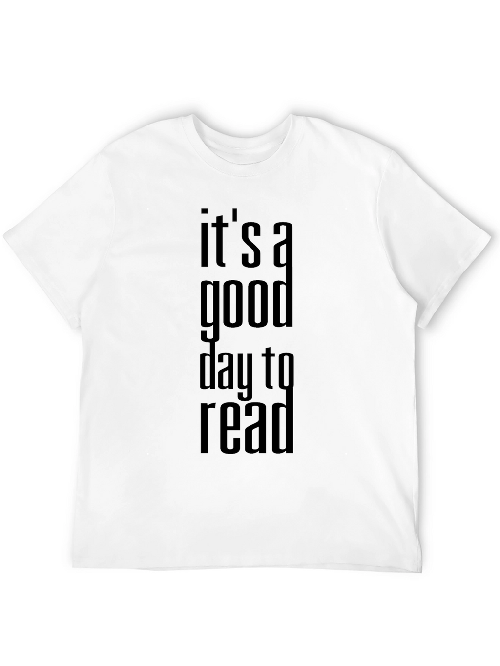 Its A Good Day To Read T-Shirt