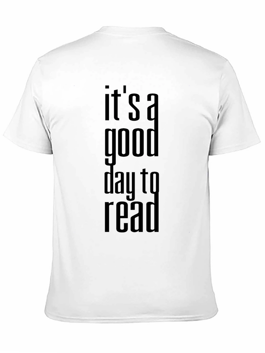 Its A Good Day To Read T-Shirt