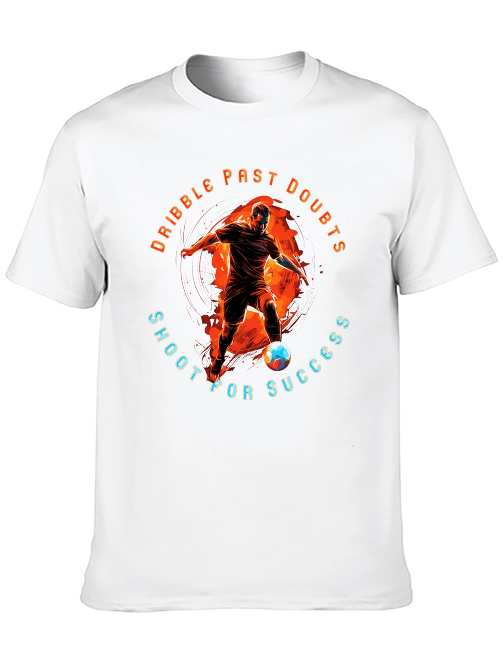 Dribble Past Doubts T-Shirt