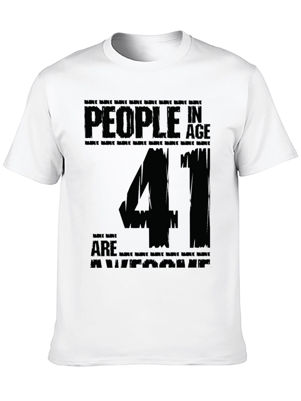 41st Birthday Awesome T-Shirt