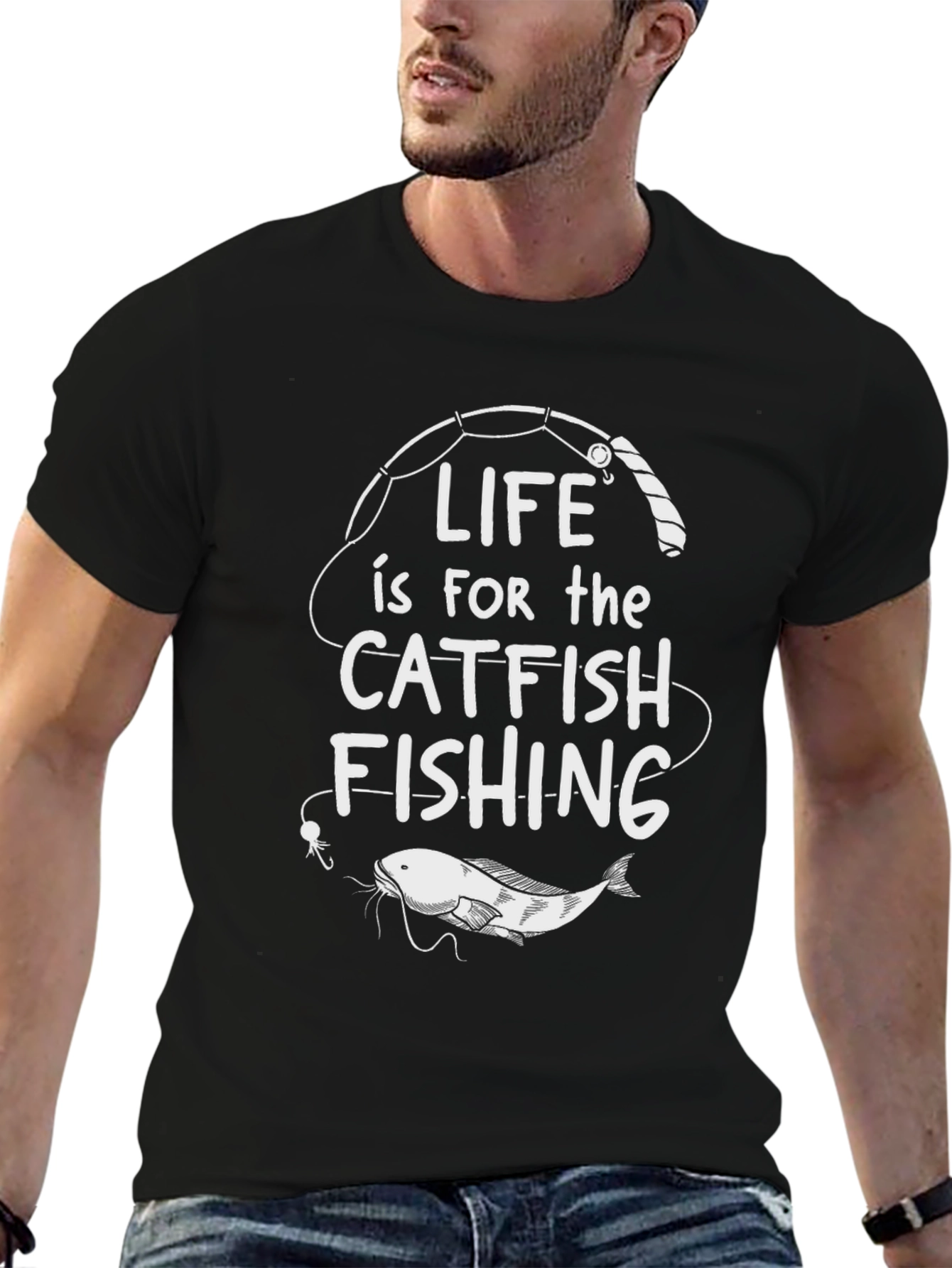 Life is for Catfish Fishing Black T-Shirt
