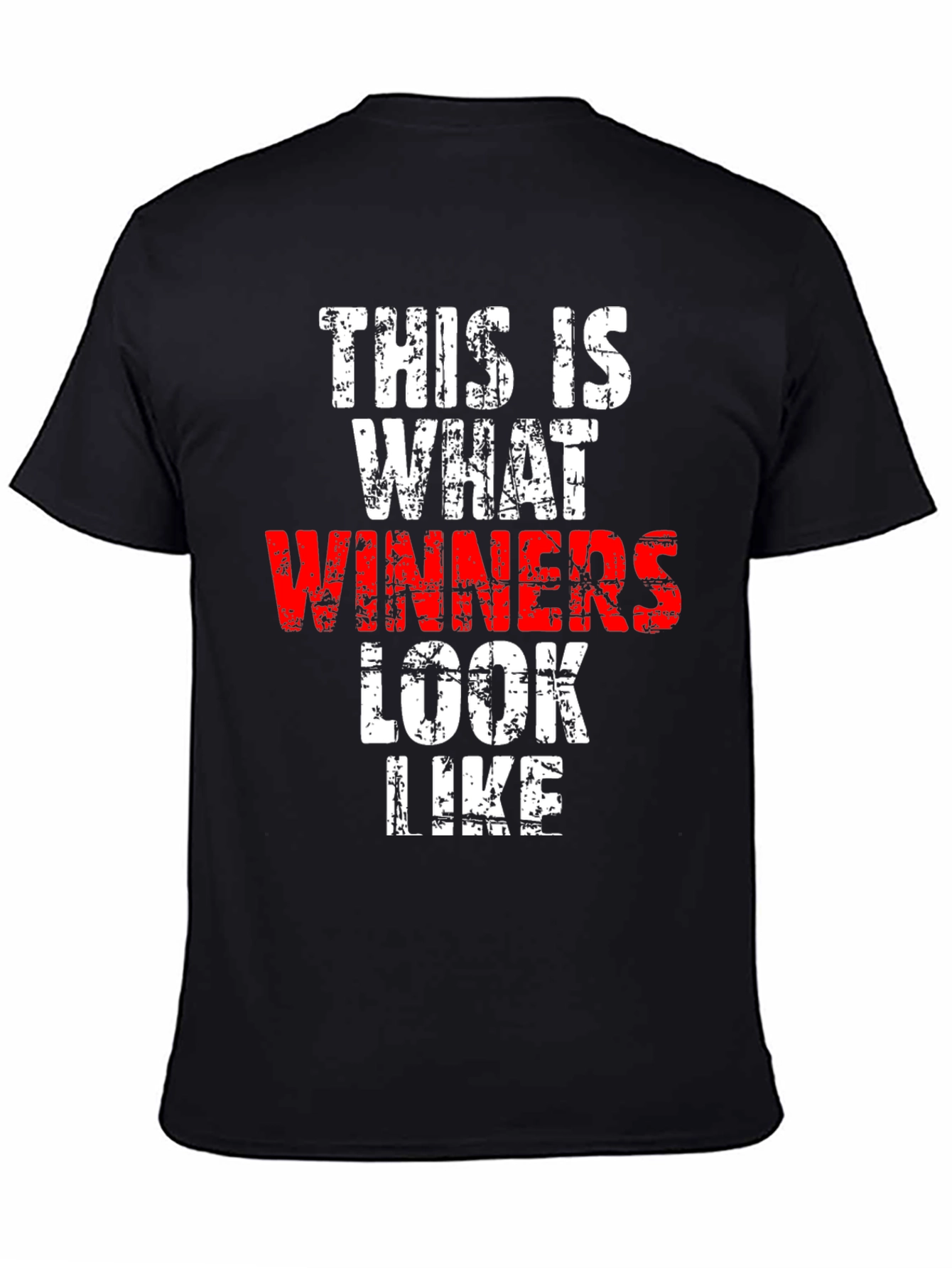 Winners Look Like This - Graphic Tee