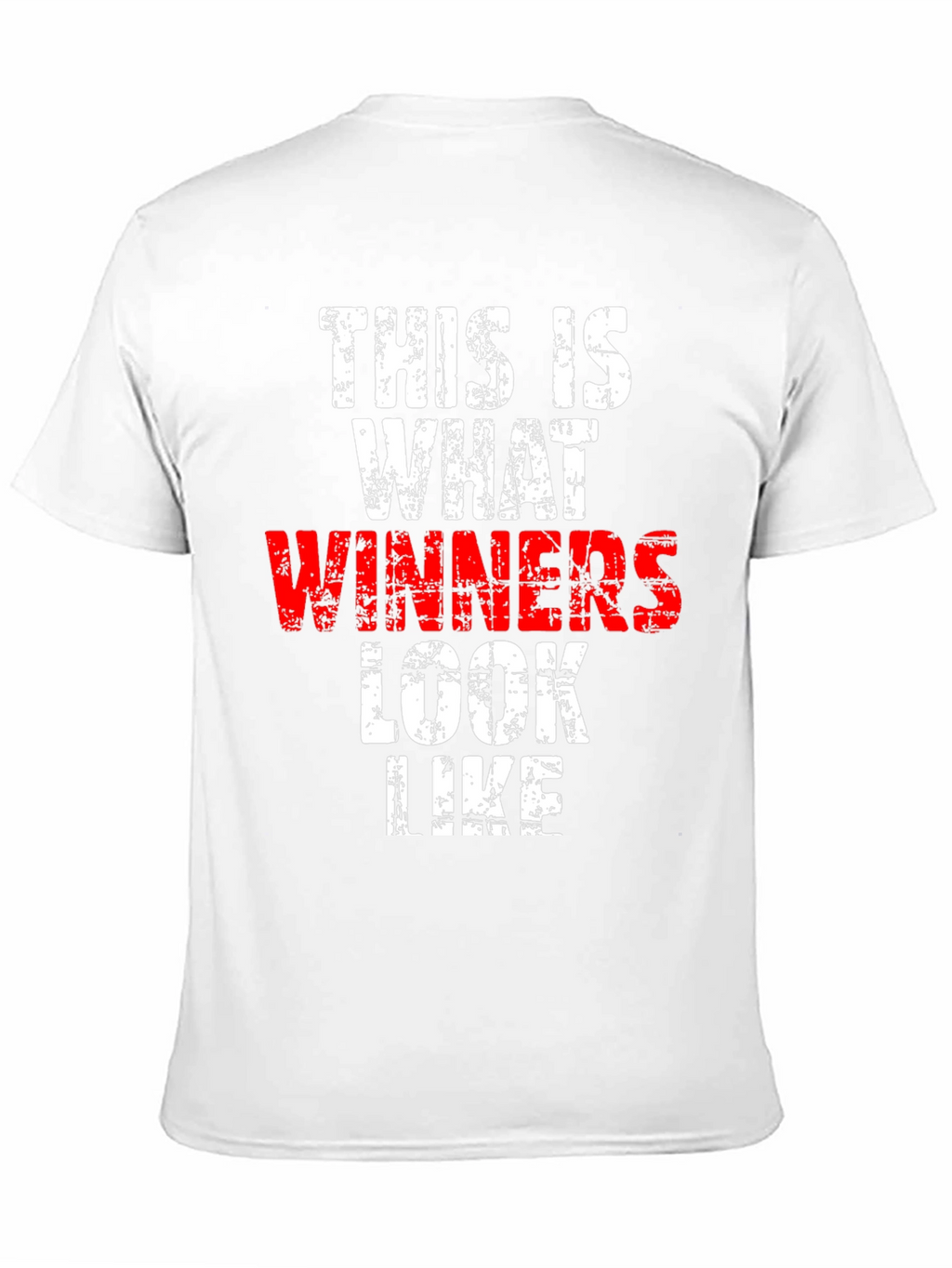Winners Look Like This - Graphic Tee
