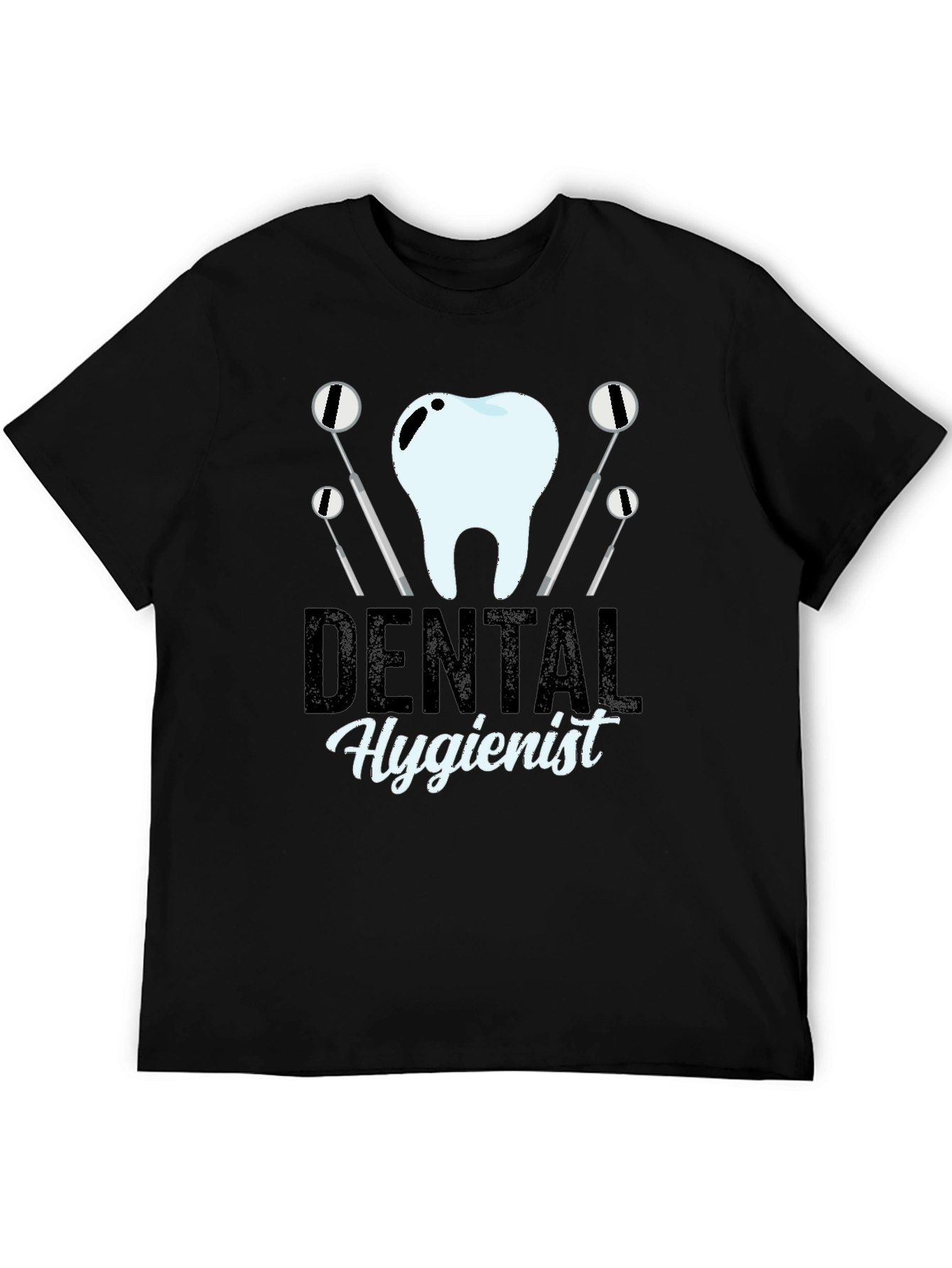Dental Hygienist T-Shirt - Black Graphic Tee