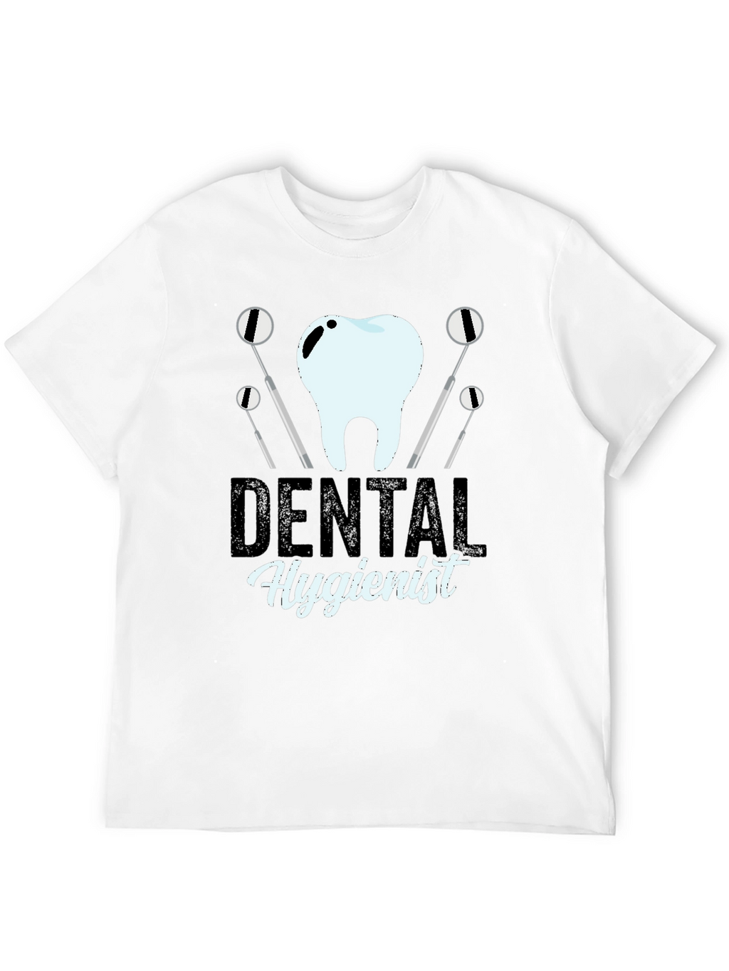 Dental Hygienist T-Shirt - Black Graphic Tee