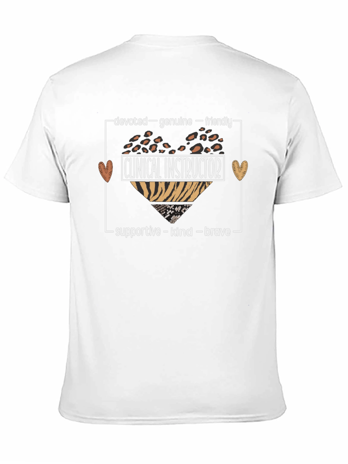Clinical Instructor Tee - Devoted Genuine Friendly