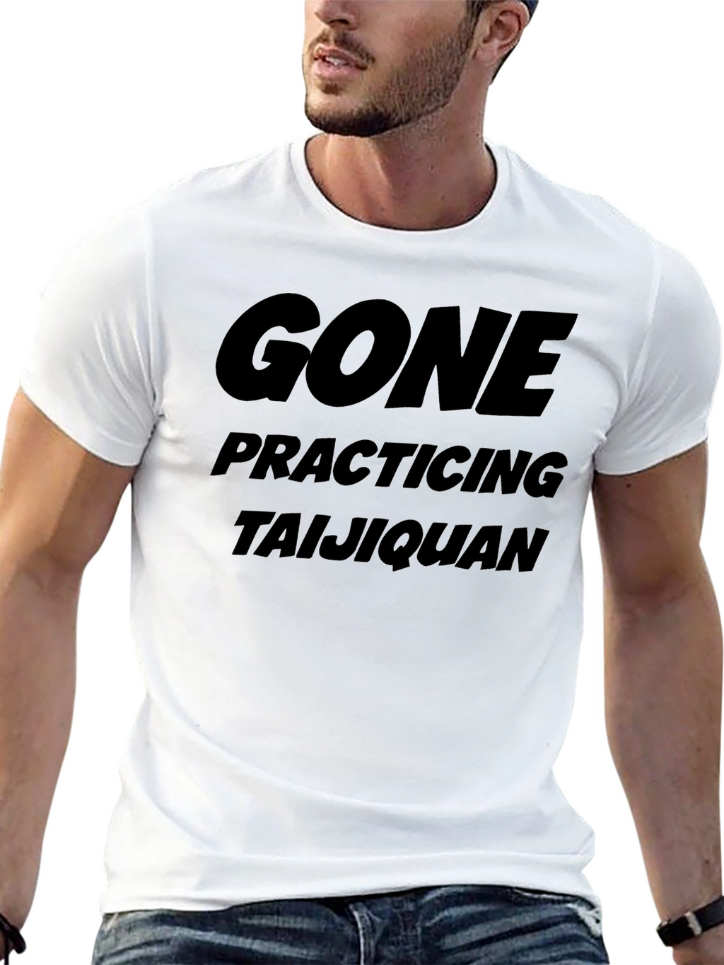 Gone Practicing Taijiquan T-Shirt