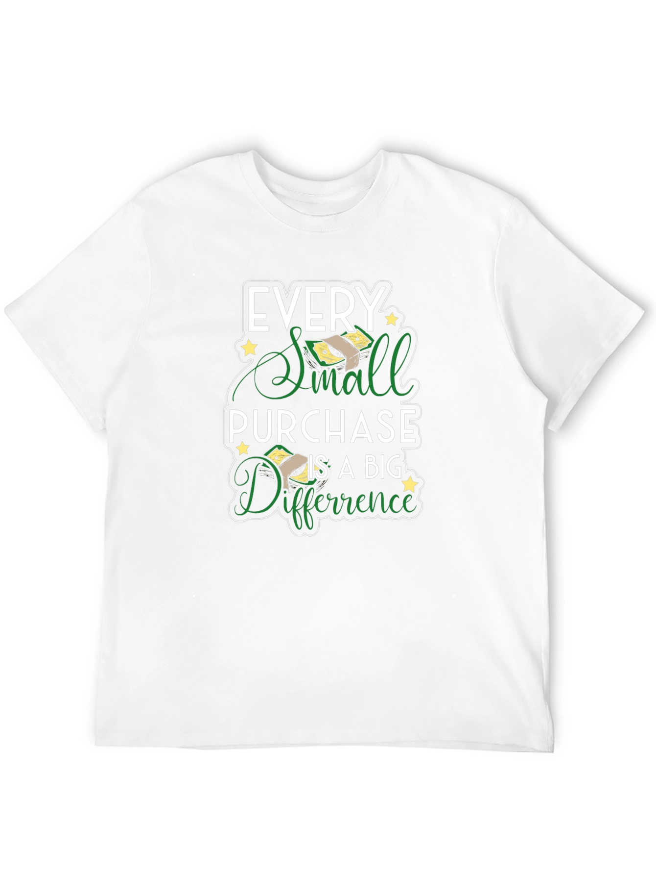 Every Small Purchase Big Difference T-Shirt