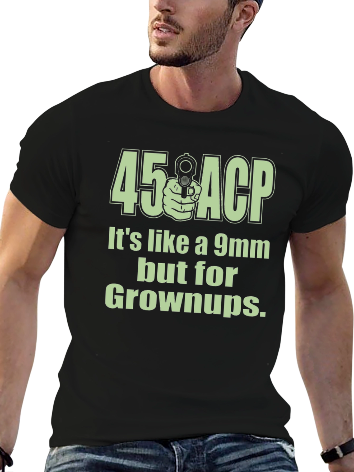 45 ACP for Grownups Funny Graphic T-Shirt