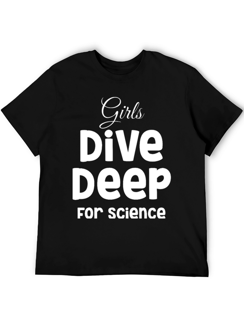 Girls Dive Deep For Science Black T-Shirt