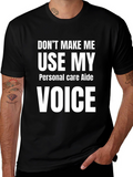 Personal Care Aide - Funny Voice T-Shirt