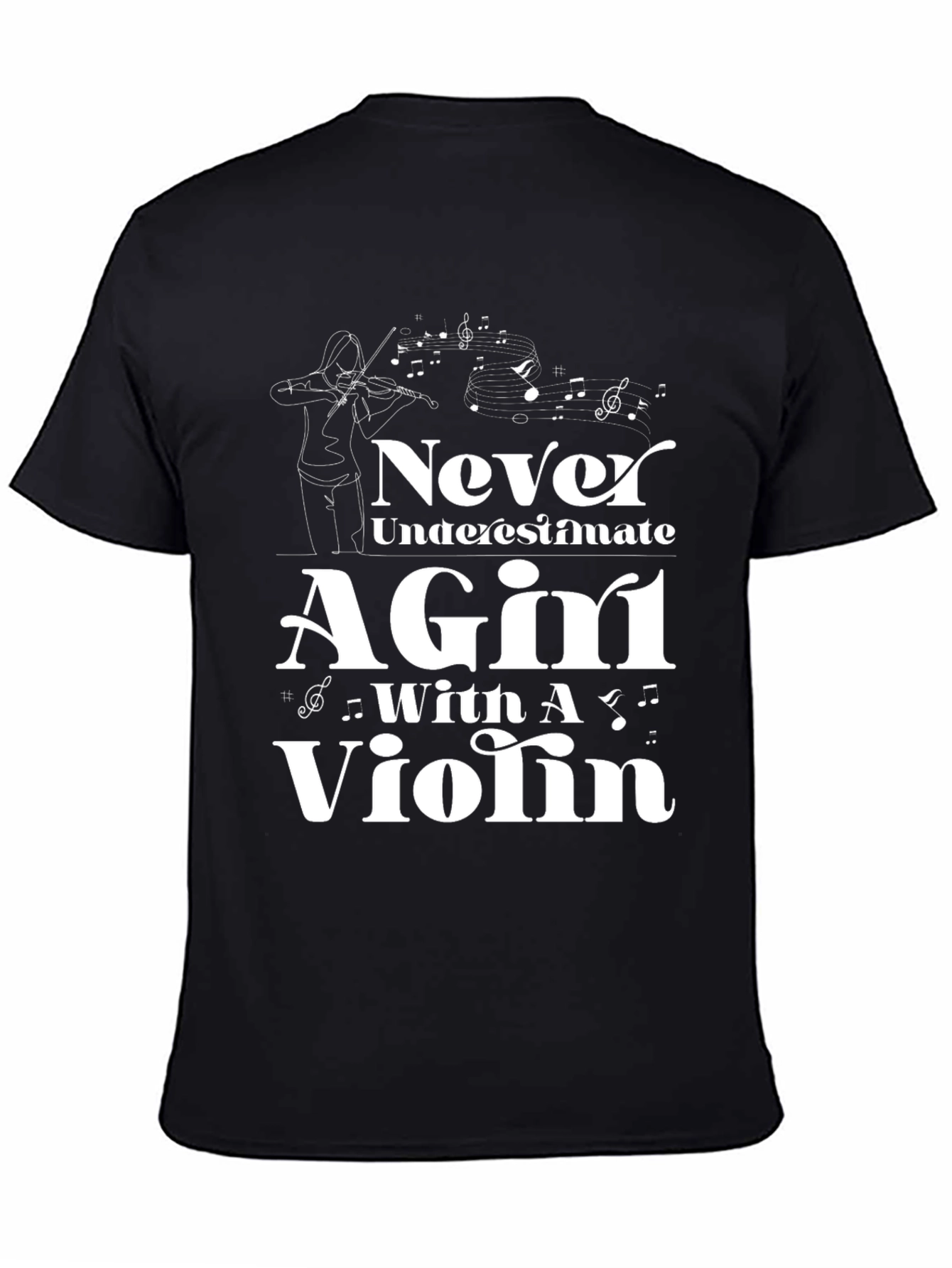 Never Underestimate A Girl With A Violin T-Shirt