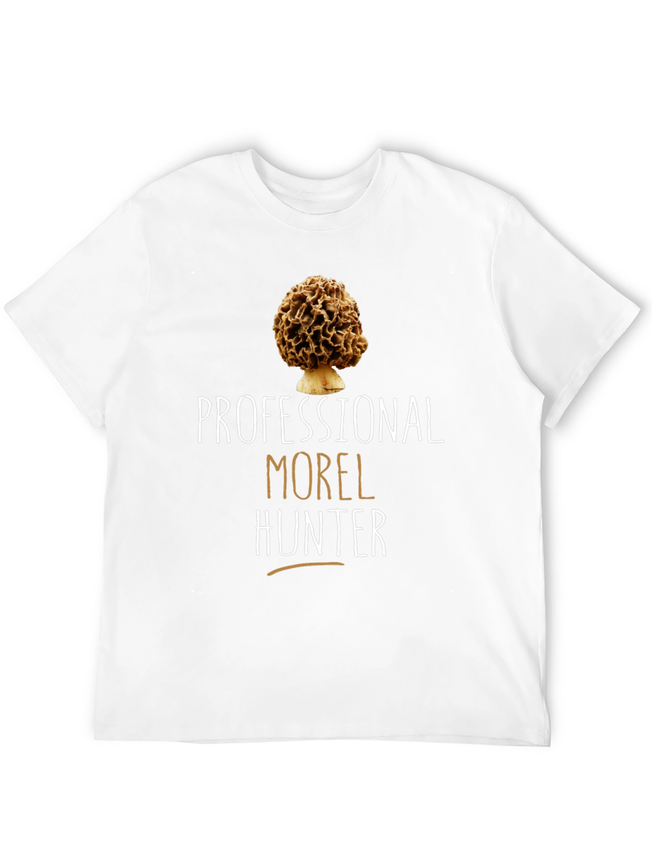 Professional Morel Hunter Graphic Tee