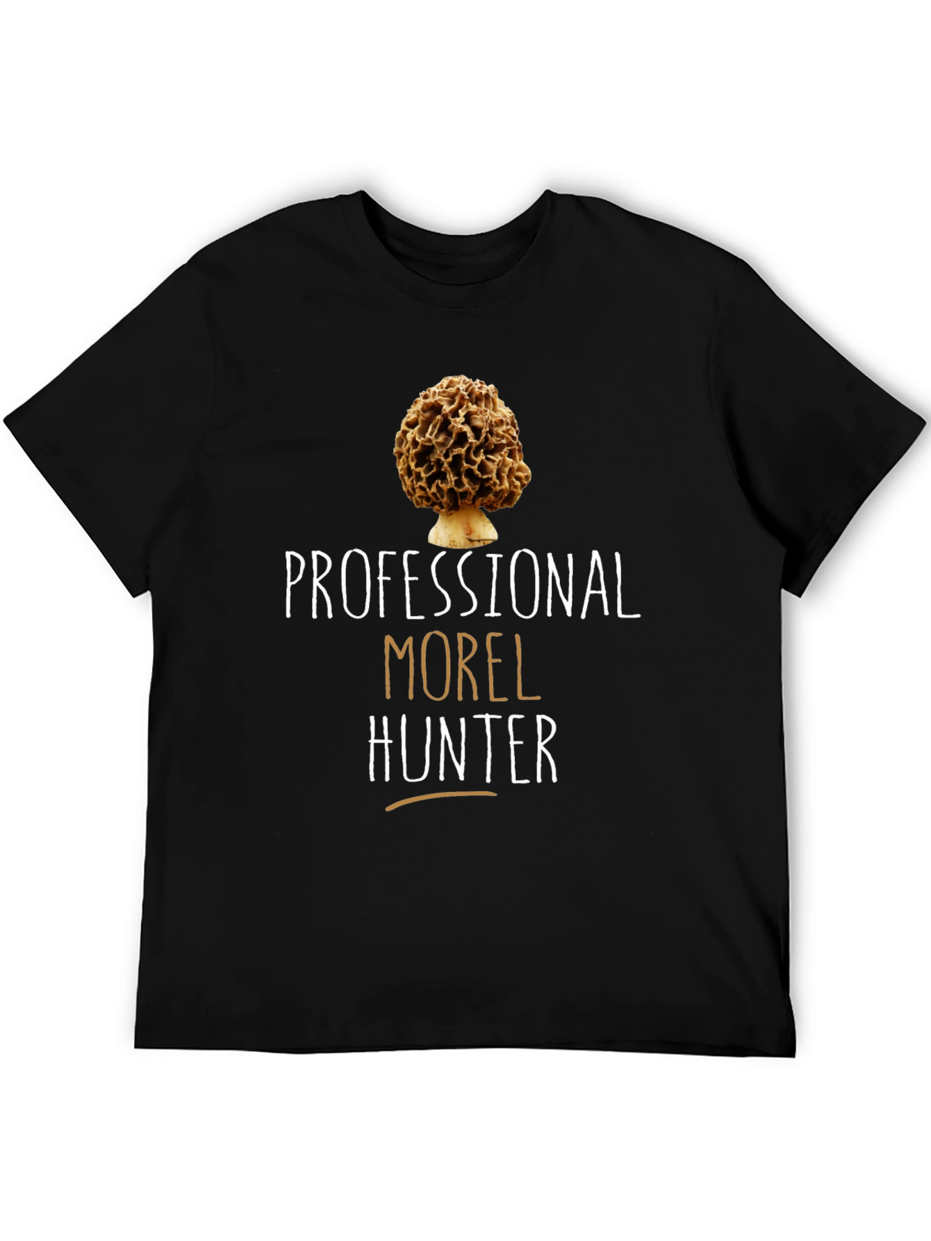 Professional Morel Hunter Graphic Tee