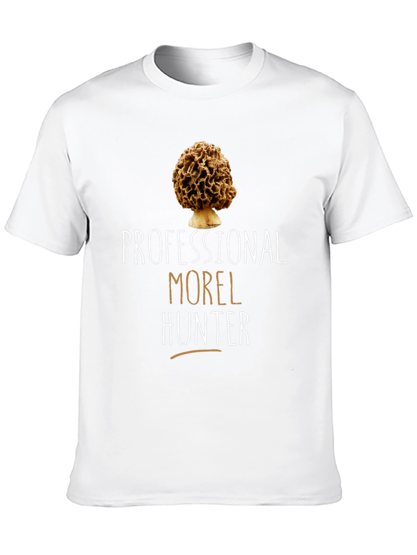 Professional Morel Hunter Graphic Tee