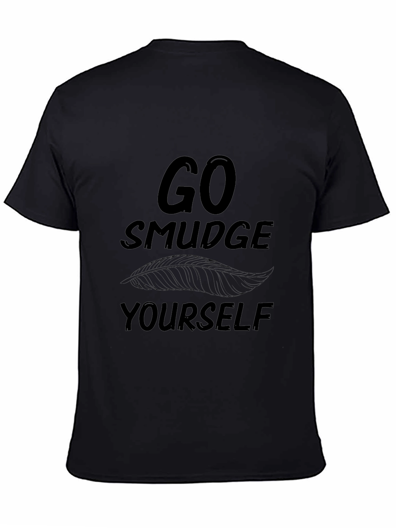Go Smudge Yourself Black Graphic Tee