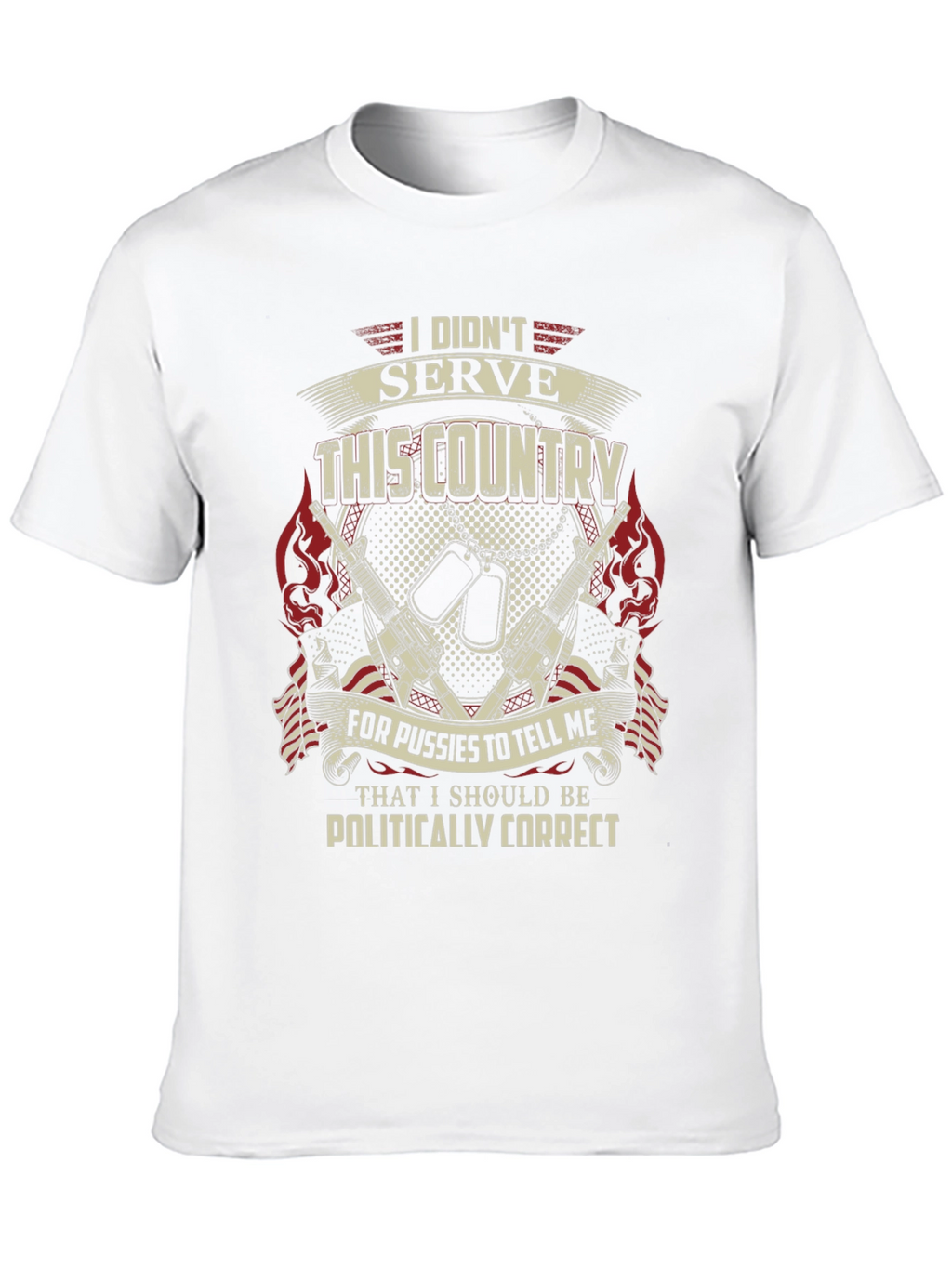 Patriotic Military T-Shirt: I Didnt Serve This Country