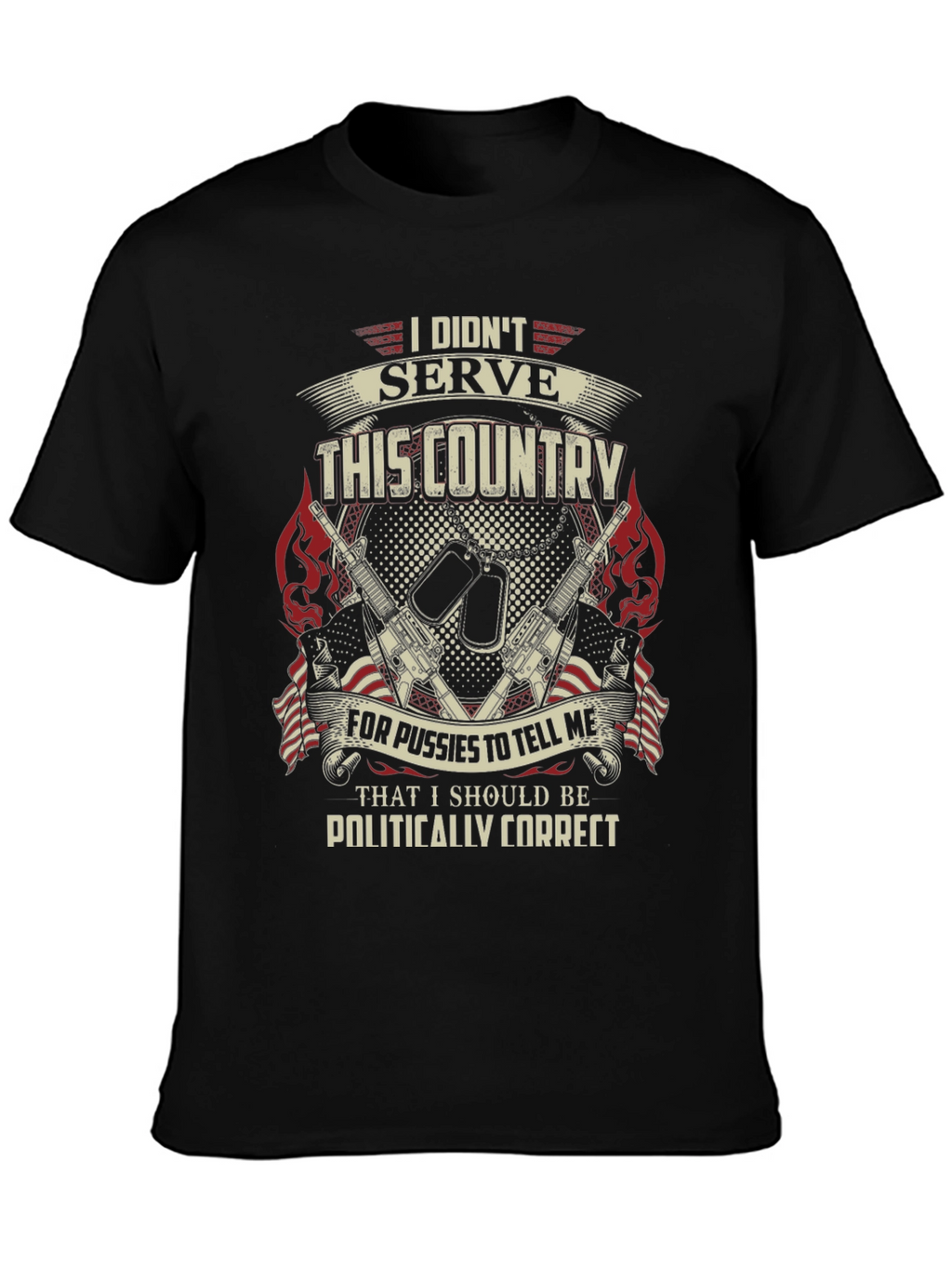 Patriotic Military T-Shirt: I Didnt Serve This Country