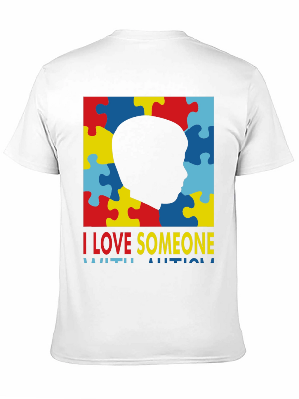 Autism Awareness T-Shirt - I Love Someone With Autism