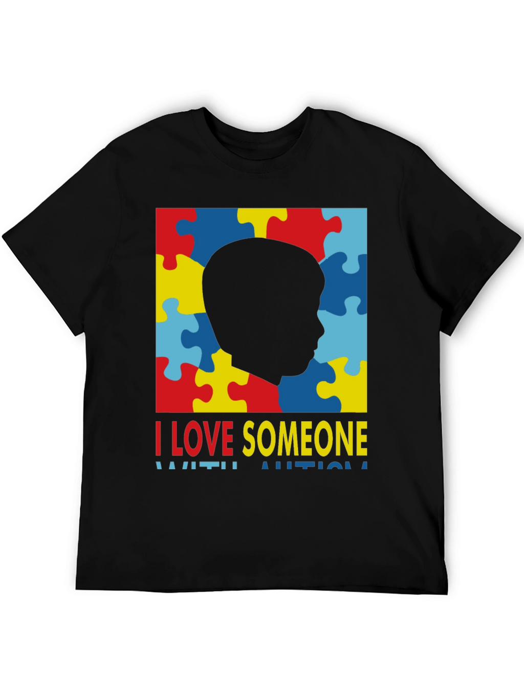 Autism Awareness T-Shirt - I Love Someone With Autism
