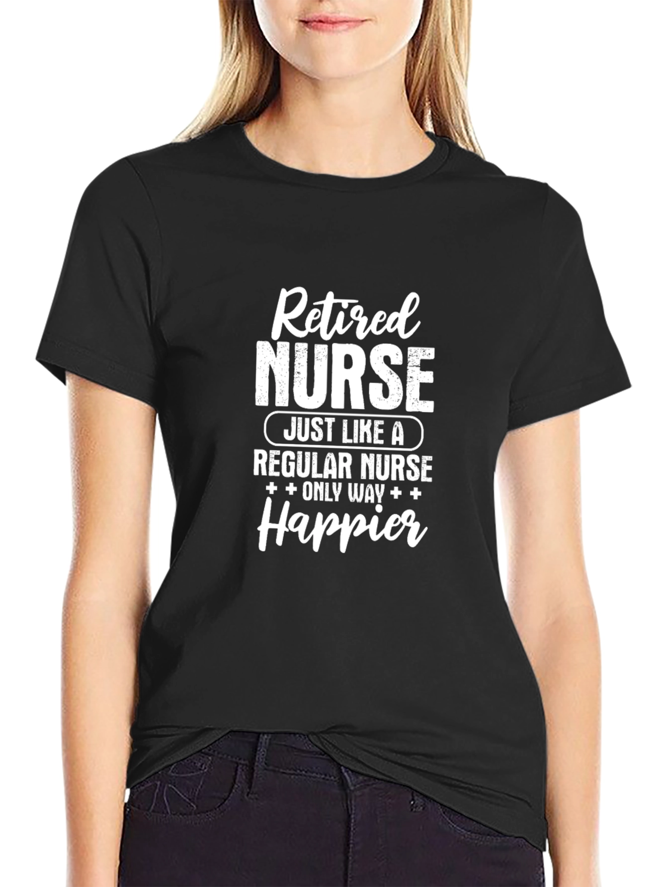 Retired Nurse T-Shirt - Happier Edition