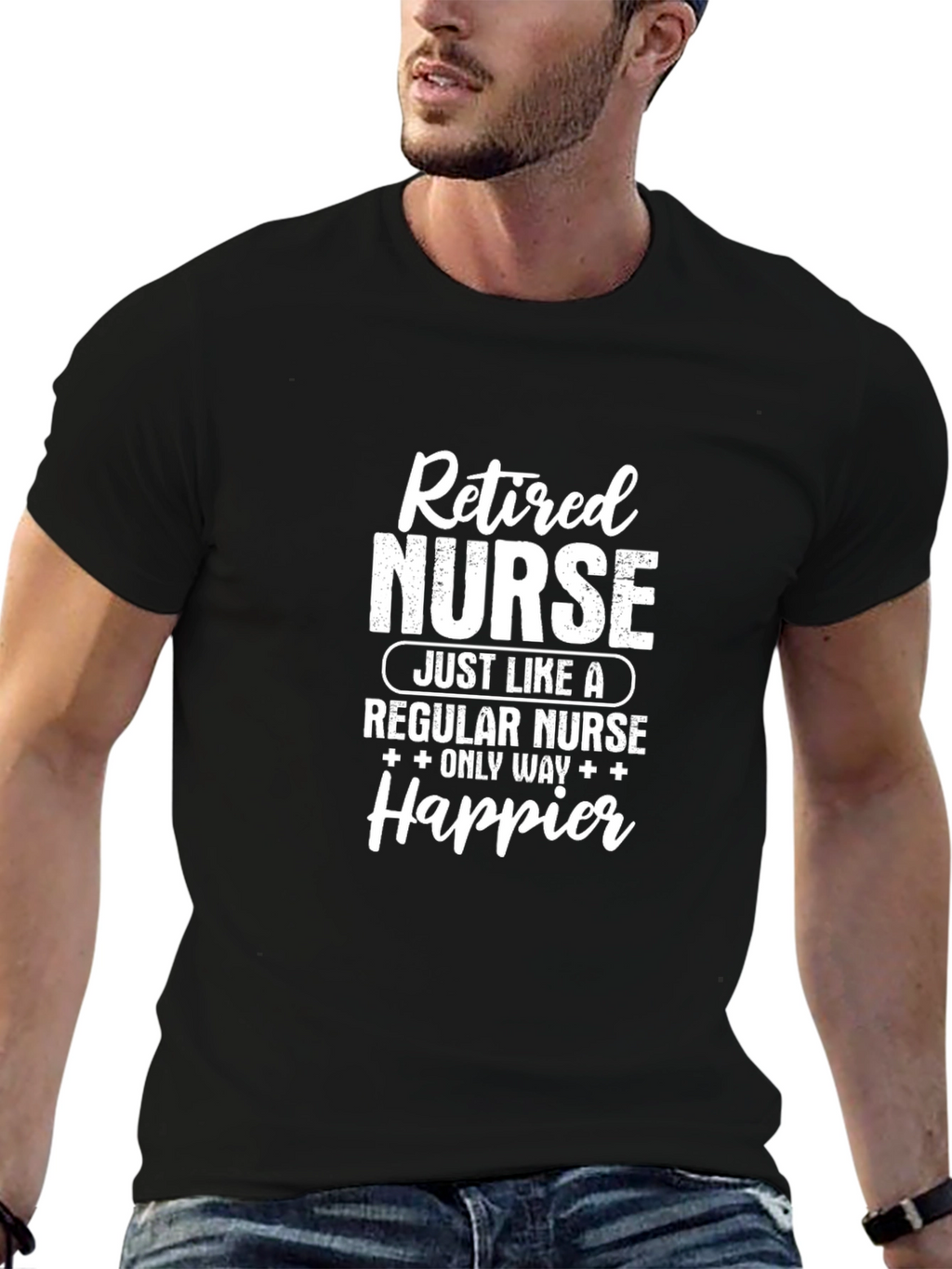 Retired Nurse T-Shirt - Happier Edition
