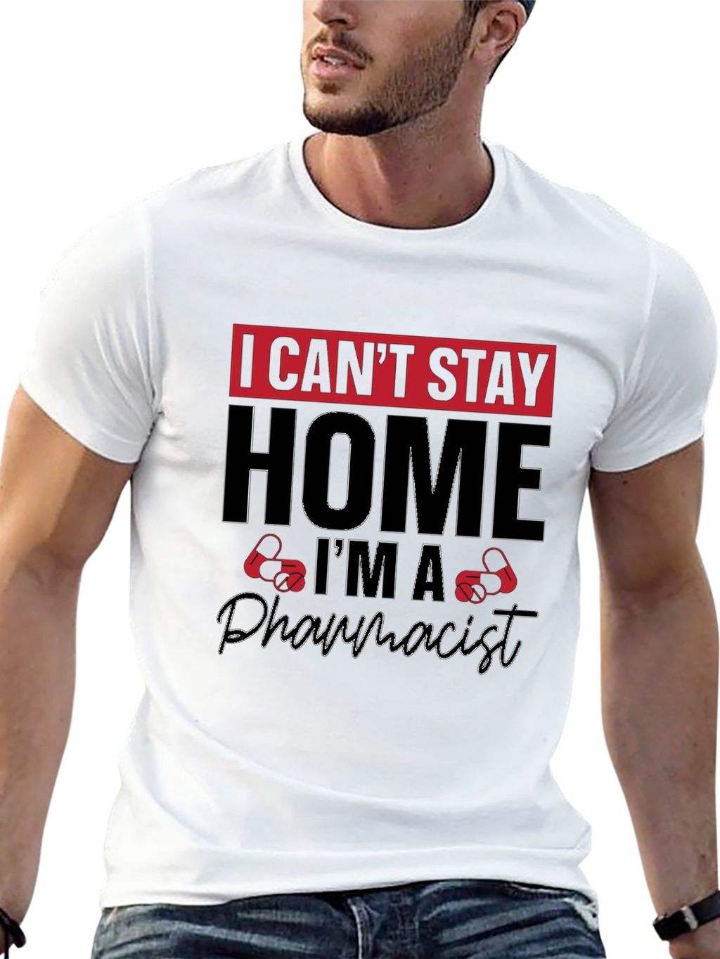 I Cant Stay Home Im A Pharmacist T-Shirt