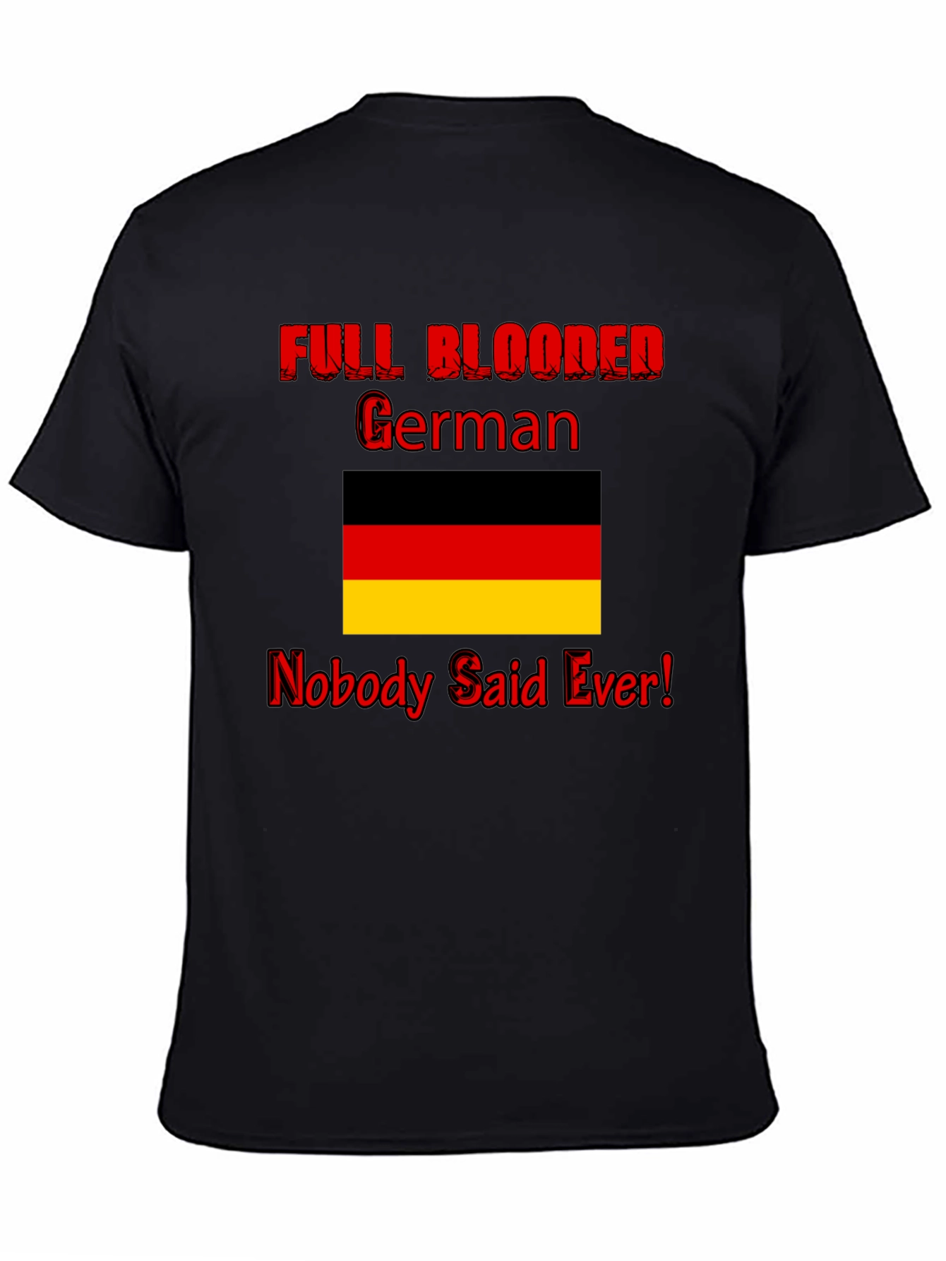 Funny Full Blooded German Graphic Tee