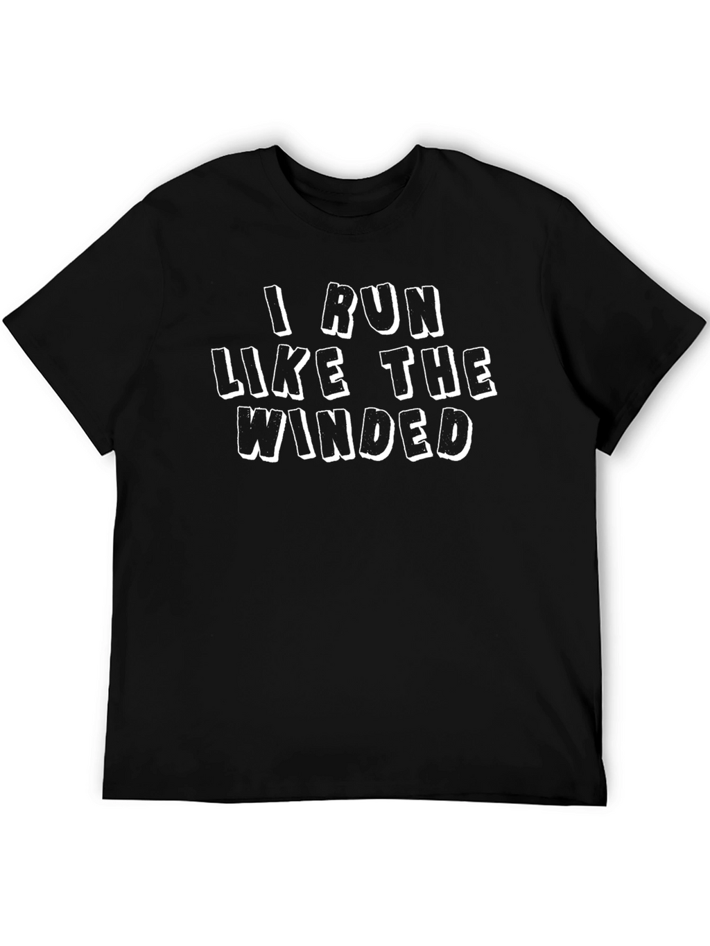Funny Running T-Shirt - I Run Like The Winded