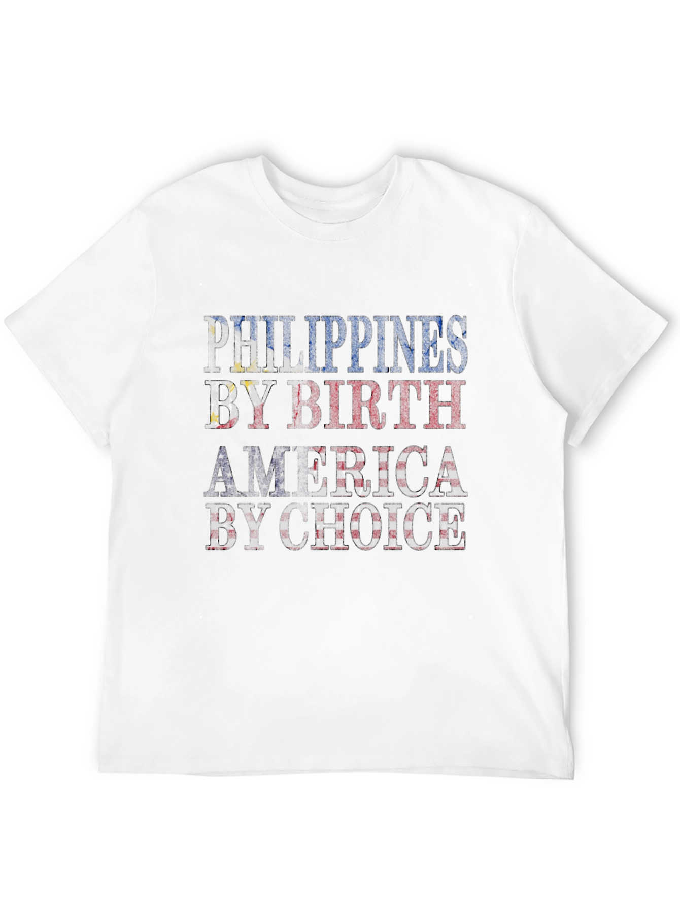 Philippines By Birth America By Choice T-Shirt