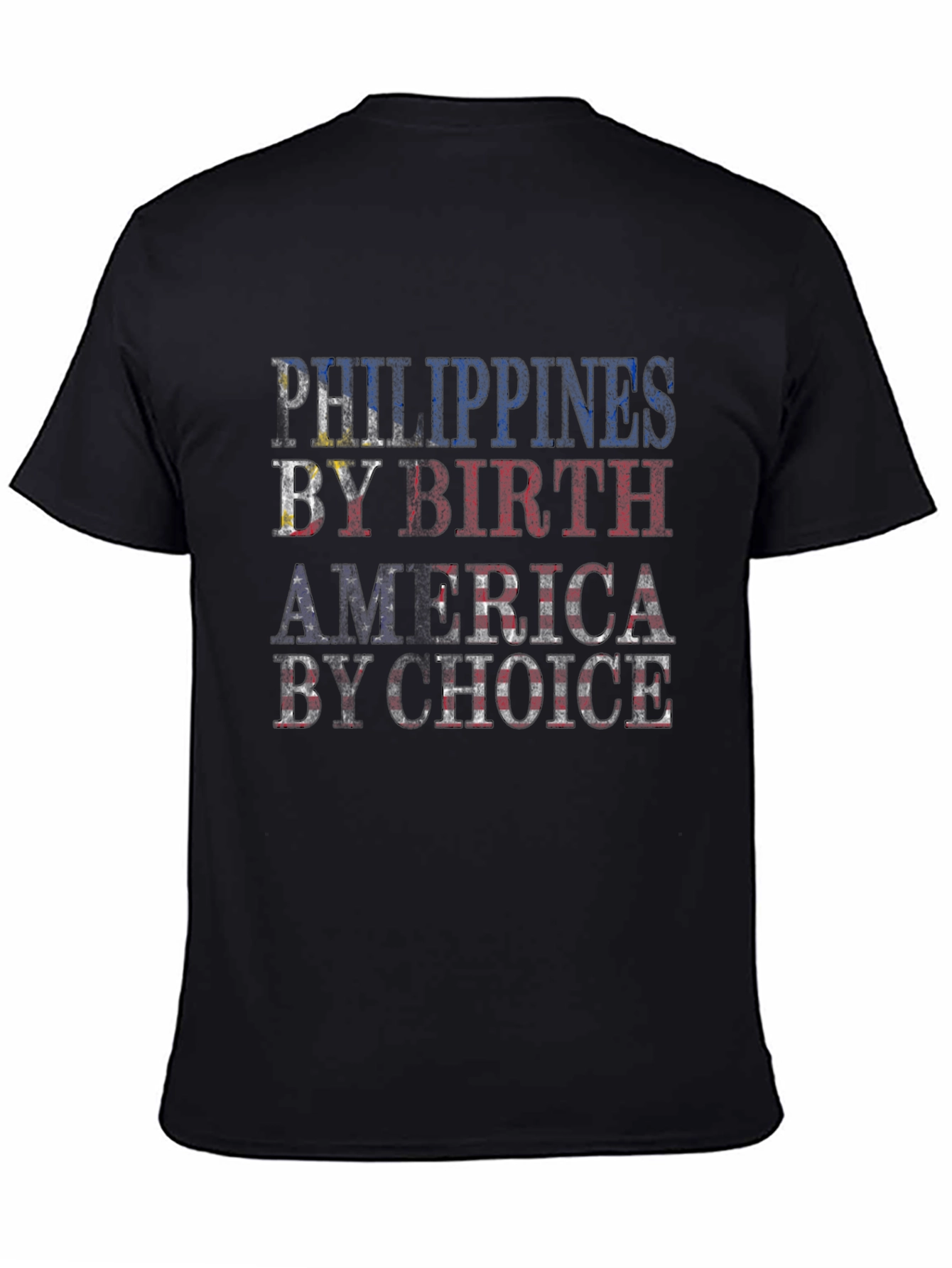 Philippines By Birth America By Choice T-Shirt