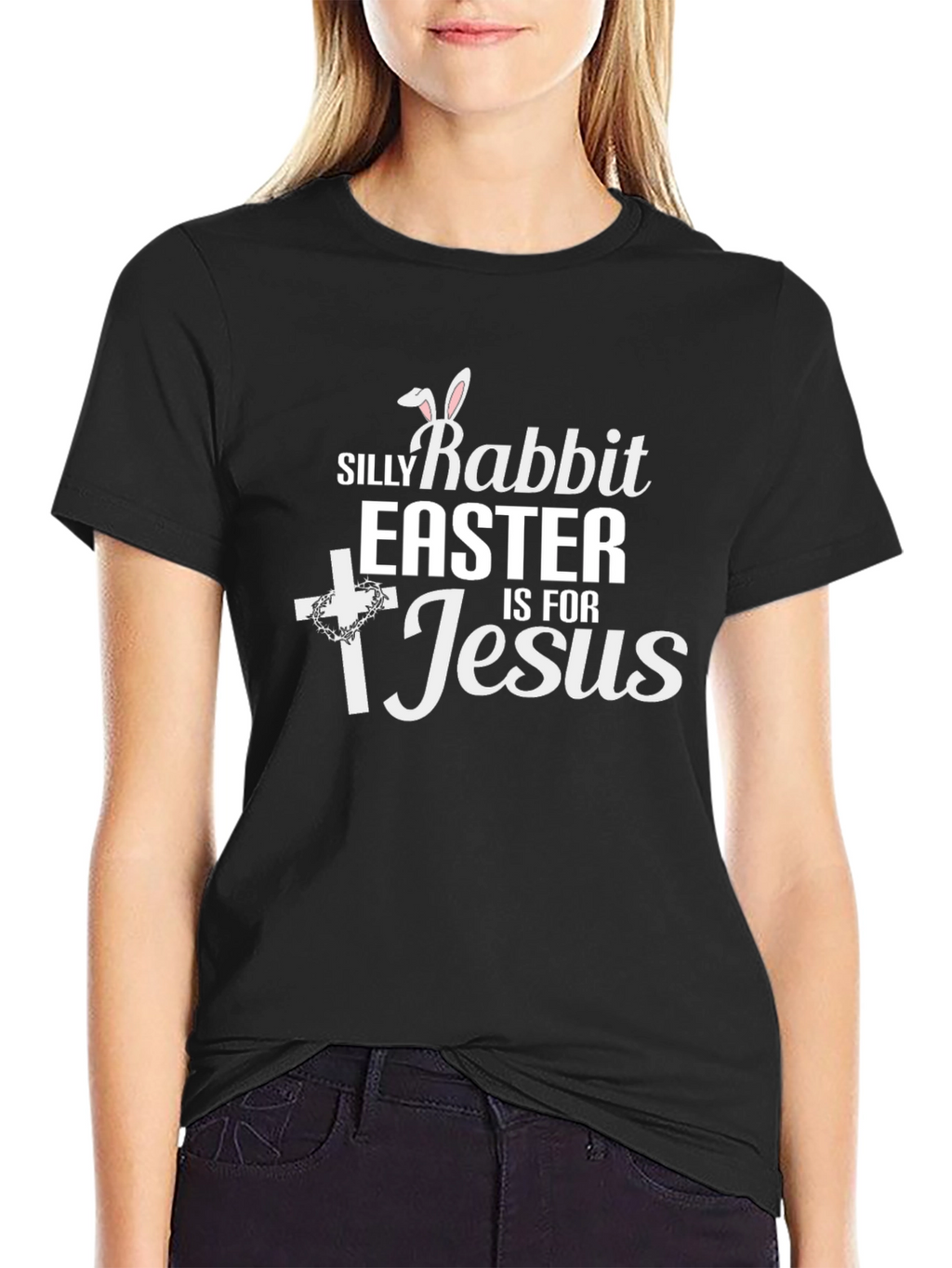 Silly Rabbit Easter Is For Jesus T-Shirt