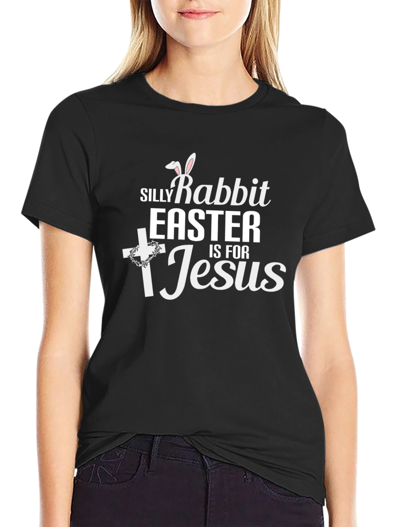 Silly Rabbit Easter Is For Jesus T-Shirt