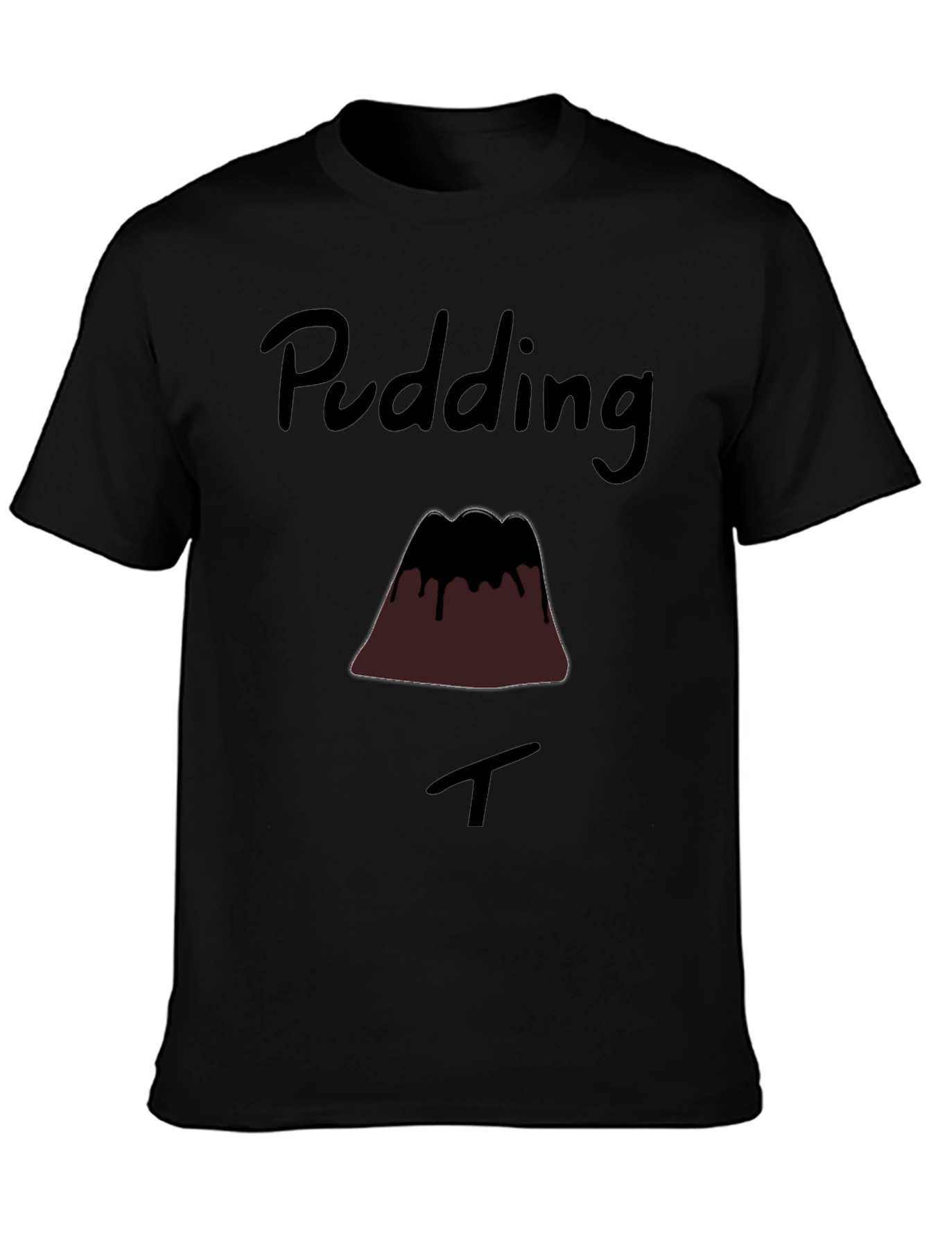Pudding T-Shirt - Funny Dessert Tee