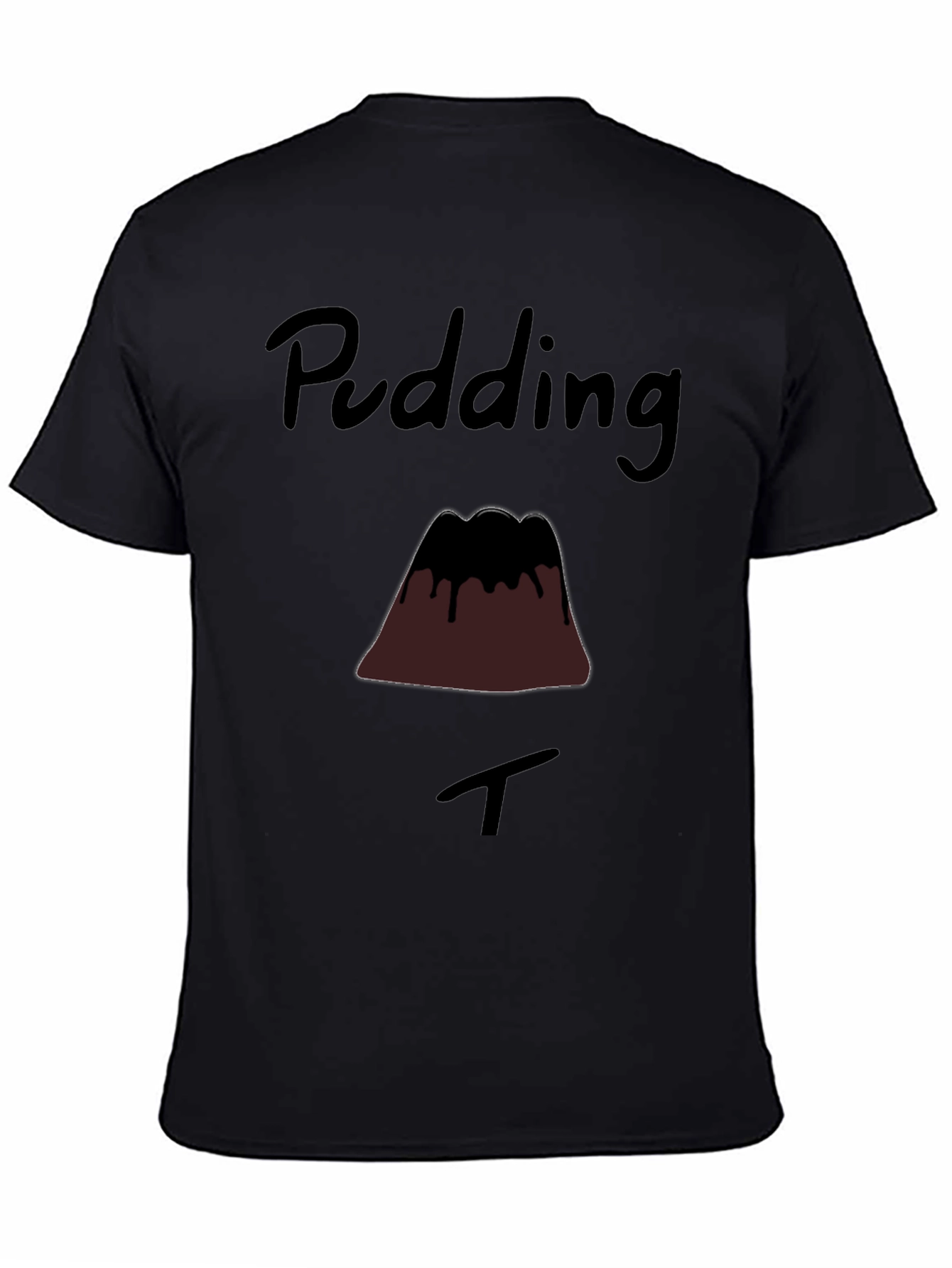 Pudding T-Shirt - Funny Dessert Tee