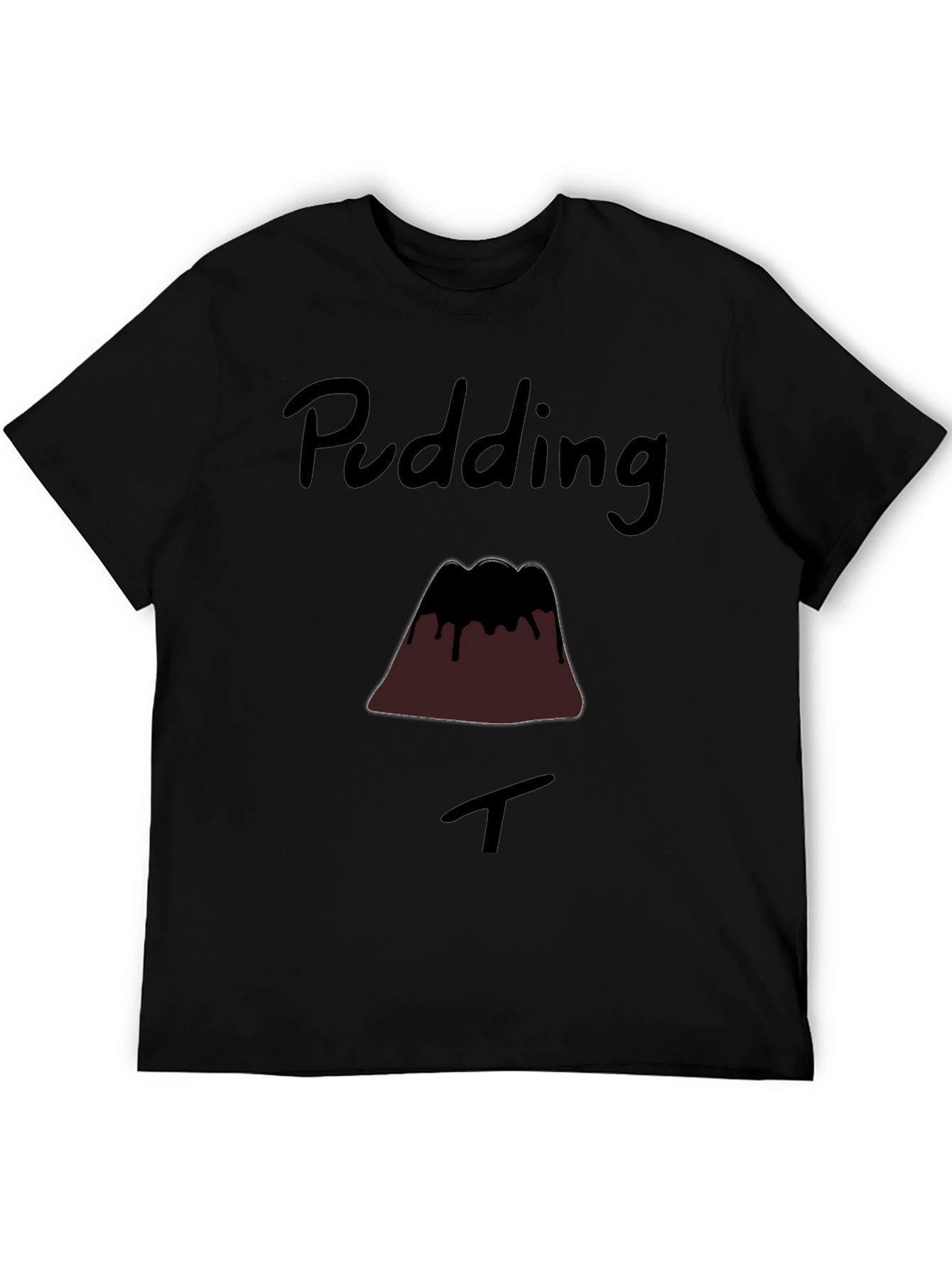 Pudding T-Shirt - Funny Dessert Tee