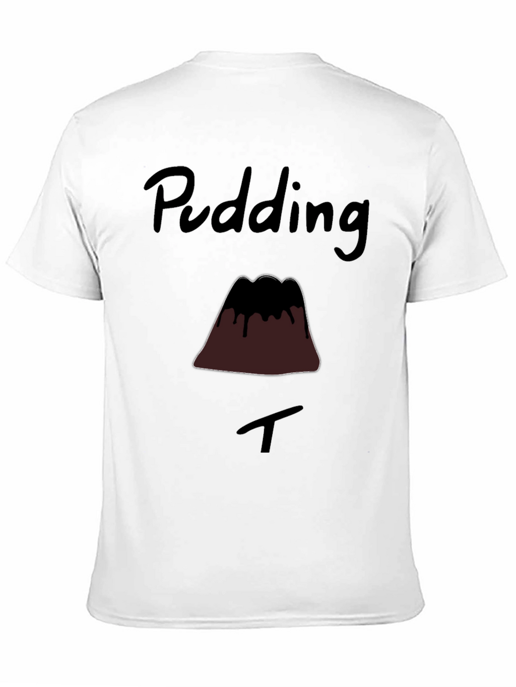 Pudding T-Shirt - Funny Dessert Tee