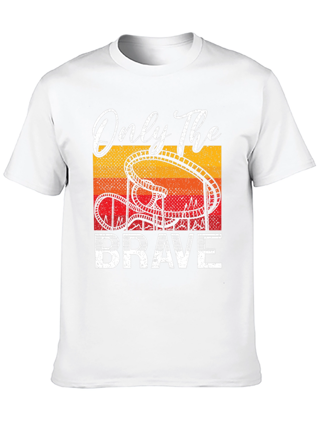 Only The Brave Roller Coaster T-Shirt