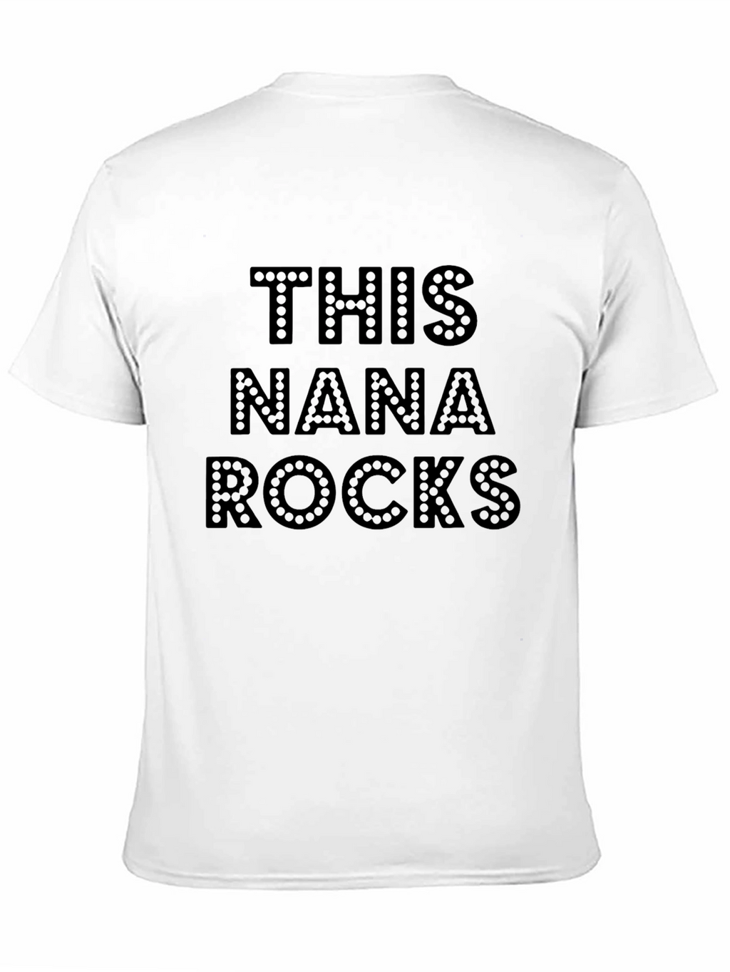 This Nana Rocks Novelty T-Shirt - Black