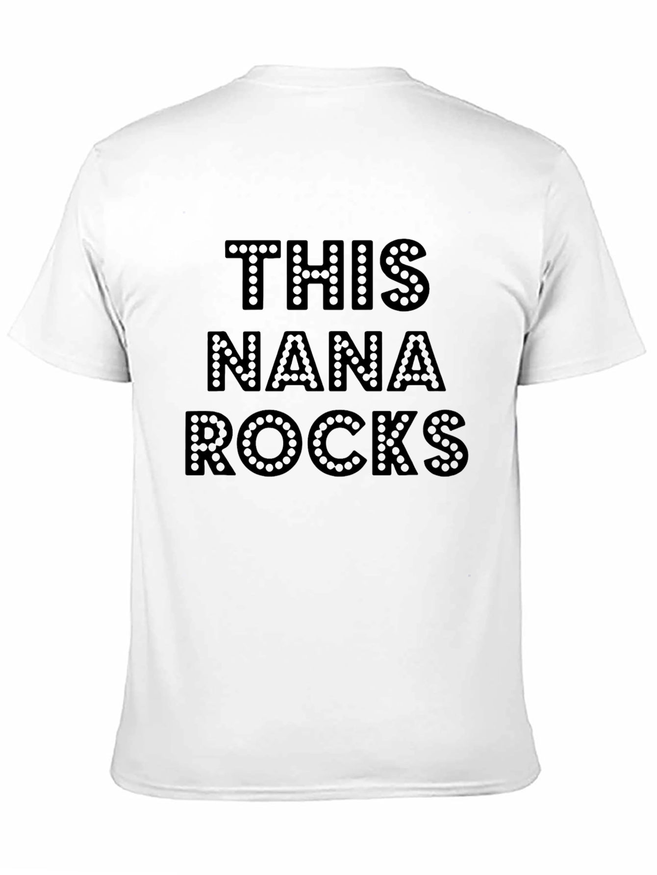 This Nana Rocks Novelty T-Shirt - Black
