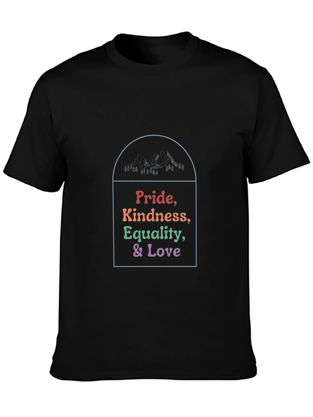 Pride Kindness Equality & Love T-Shirt