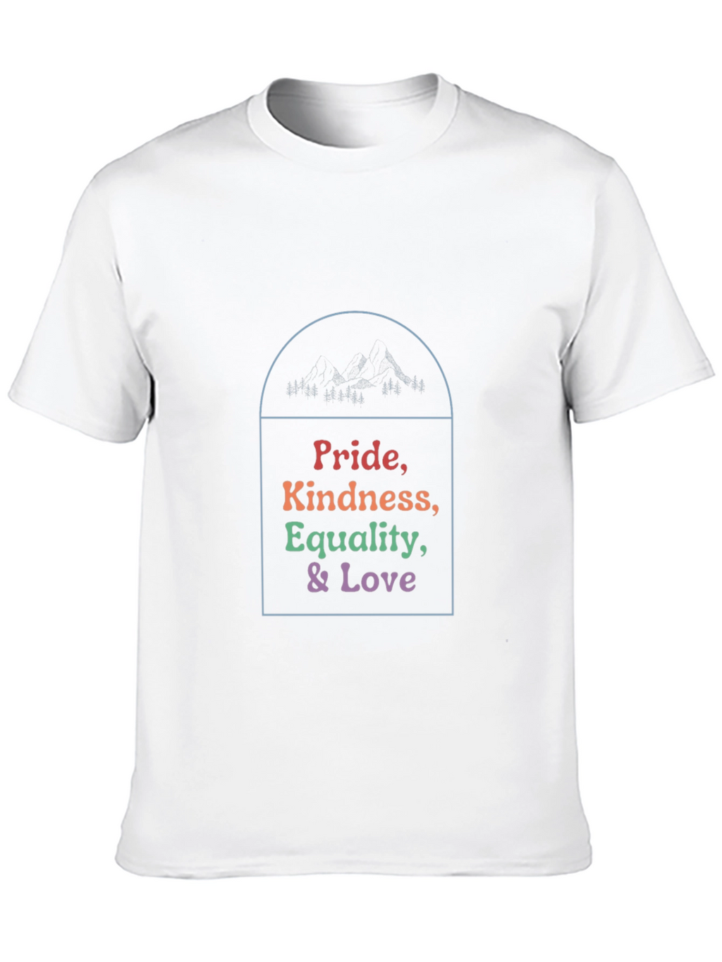 Pride Kindness Equality & Love T-Shirt